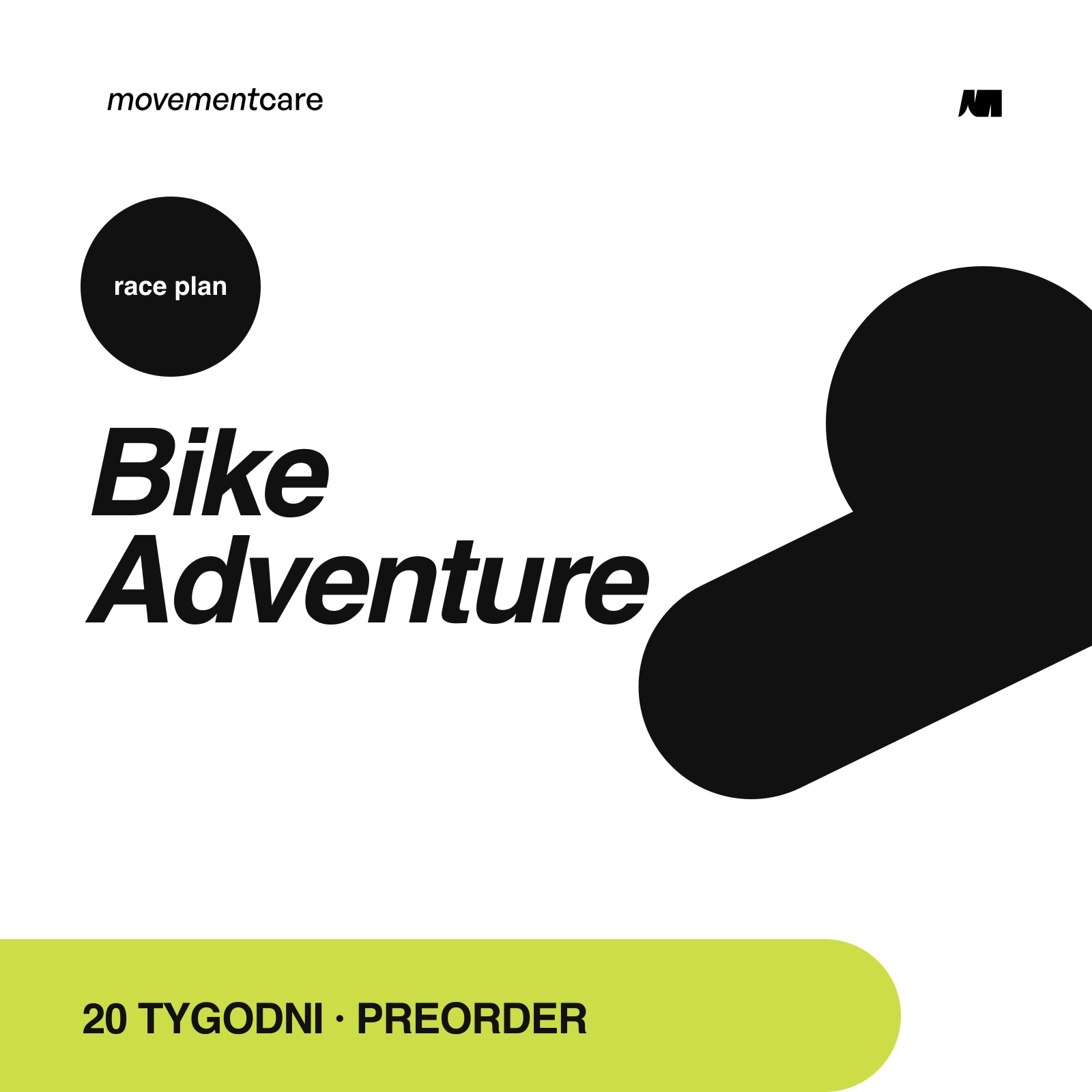 Race Plan - Bike Adventure - 20 tygodni (PREORDER)