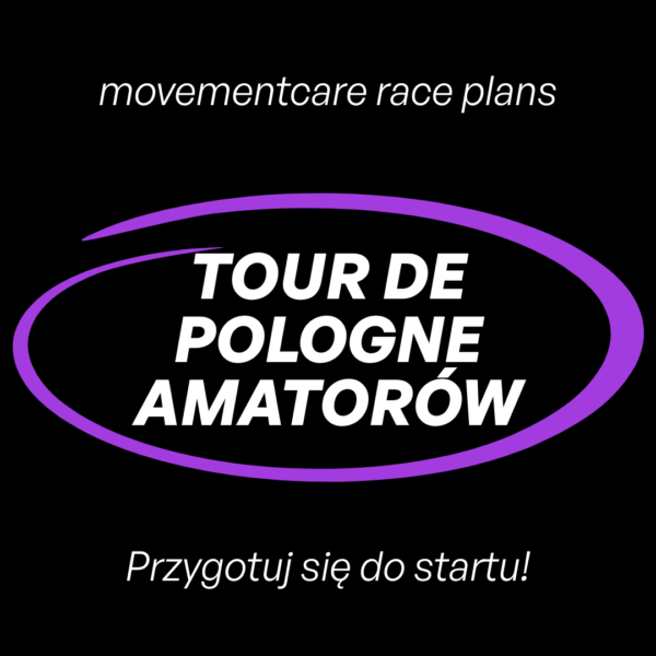 Race Plan - Tour de Pologne Amatorów - 20 tygodni (PREORDER)